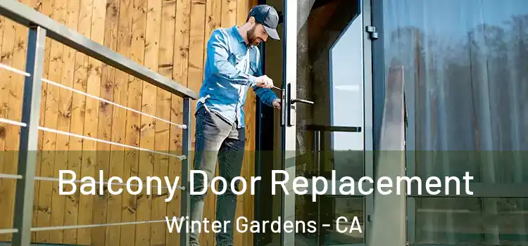  Balcony Door Replacement Winter Gardens - CA