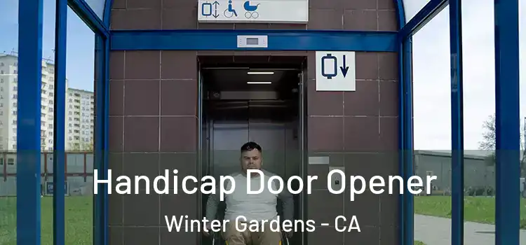  Handicap Door Opener Winter Gardens - CA