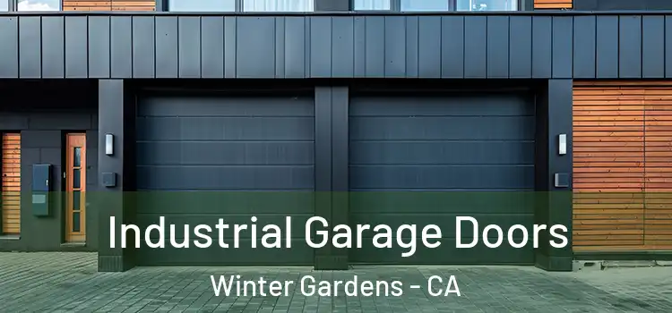  Industrial Garage Doors Winter Gardens - CA