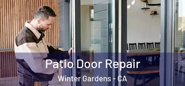 Patio Door Repair Winter Gardens - CA