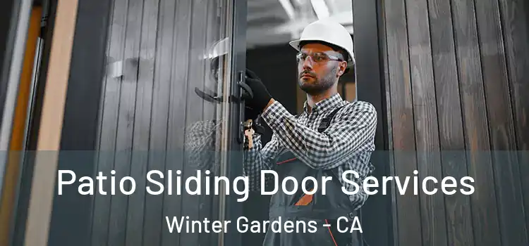  Patio Sliding Door Services Winter Gardens - CA