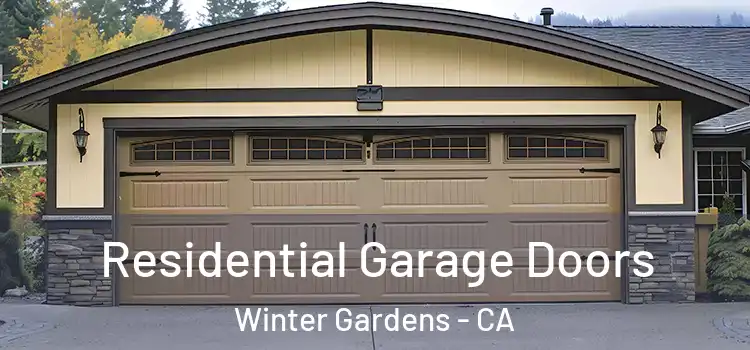 Residential Garage Doors Winter Gardens - CA
