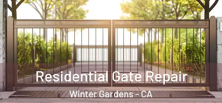  Residential Gate Repair Winter Gardens - CA